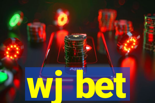 wj bet